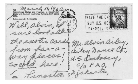A black-and-white image of a postcard dated March 11, 1962, addressed to Mr. Alvin Ailey at the U.S. Embassy in Jakarta. The handwritten message from Langston Hughes reads, "Well, Alvin, sure looks like the exotic cards from far-away places! So glad here! Langston." The postcard features a U.S. postage stamp and a postmark.