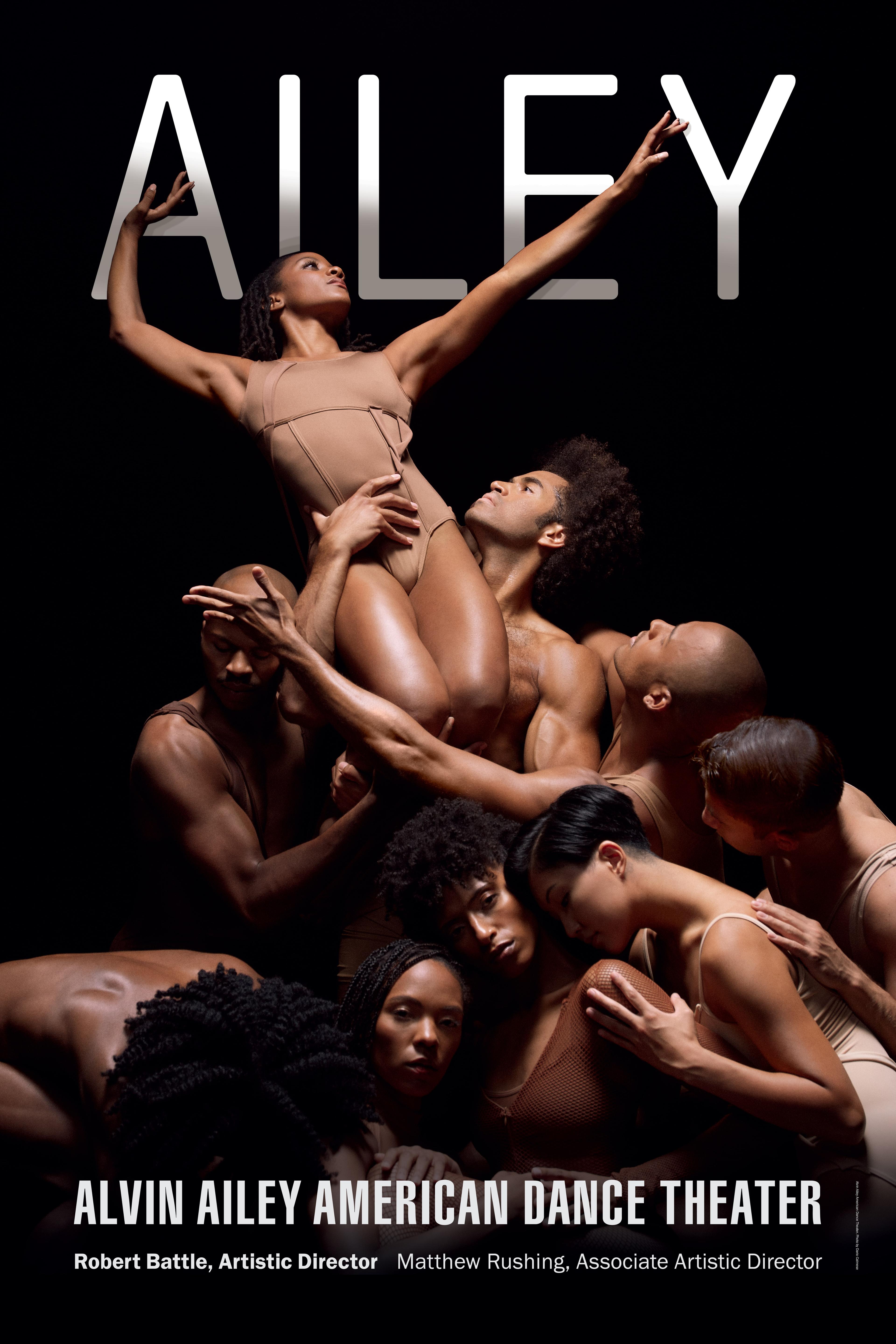 This poster, released in 2021, features members of the Alvin Ailey American Dance Theater in a striking formation. The image captures a powerful moment of unity and strength, highlighting the dancers' athleticism and grace. The dancers are arranged in a dynamic and intricate pose, showcasing their ability to convey emotion and narrative through movement. The text on the poster includes: "AILEY" prominently displayed at the top. "Alvin Ailey American Dance Theater" at the bottom. Artistic leadership is note